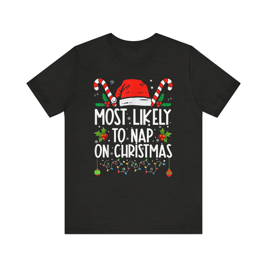 Most Likely To Take A Nap On Christmas Matching Pajamas