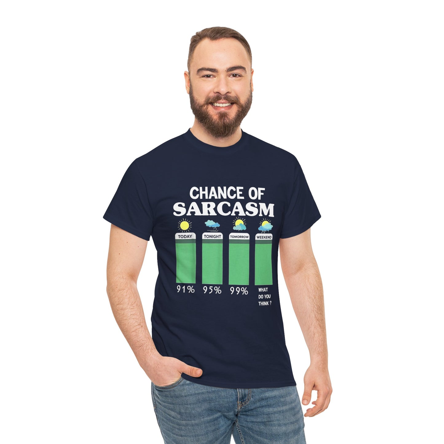 Chance of Sarcasm Tee shirt