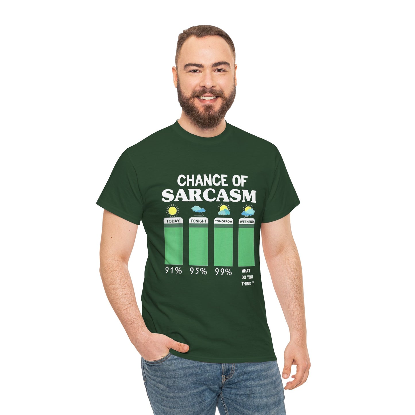 Chance of Sarcasm Tee shirt