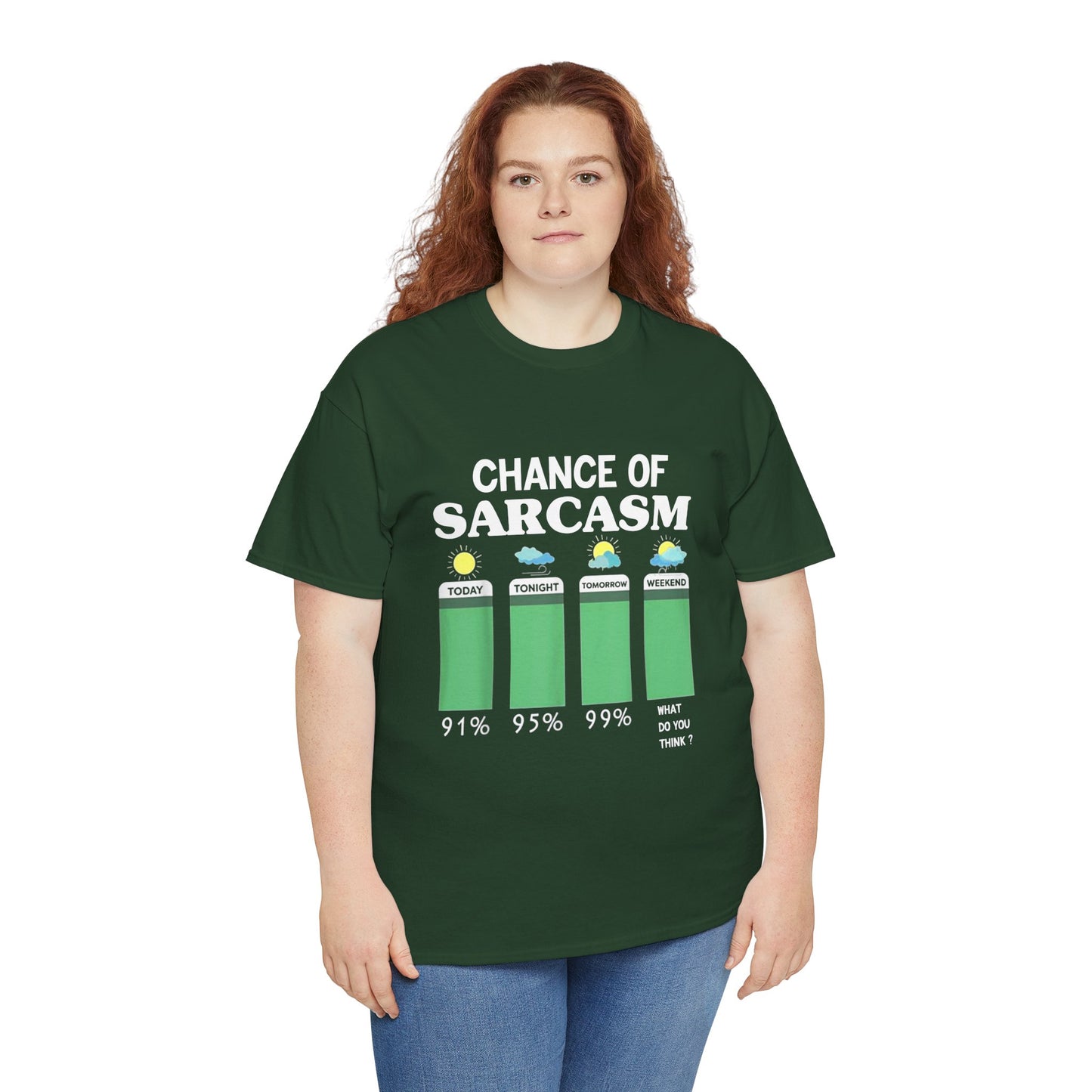 Chance of Sarcasm Tee shirt
