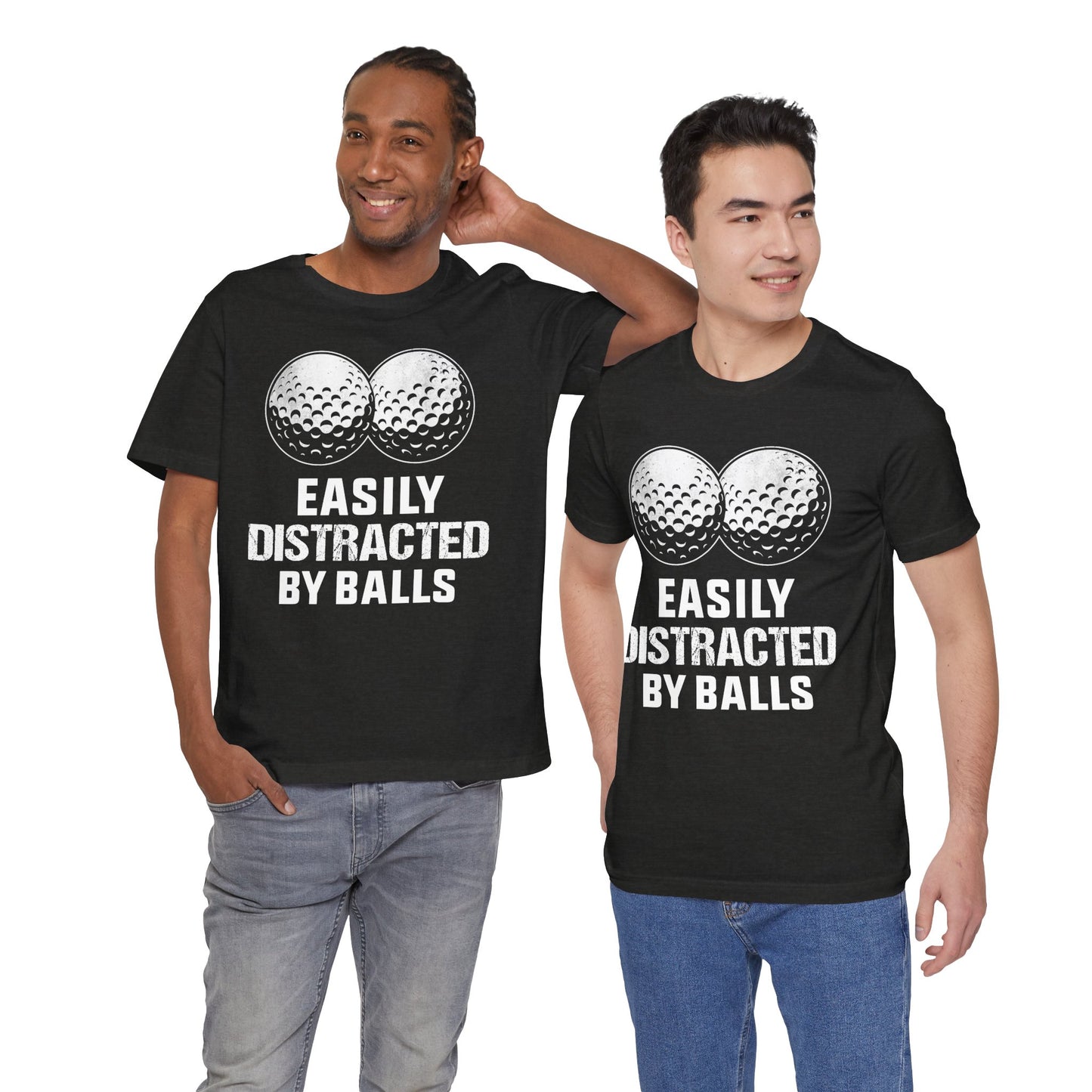 Funny Easily Distracted by Balls golf lover T-shirt