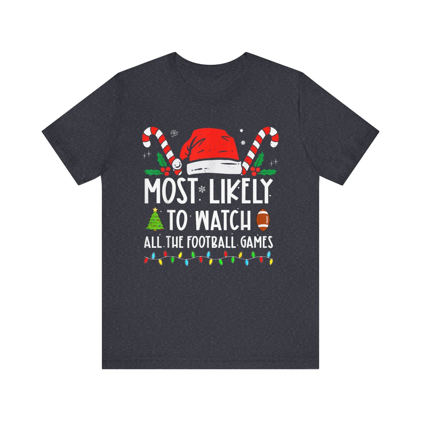 Most Likely To Watch All The Football Games Christmas Matching Pajamas