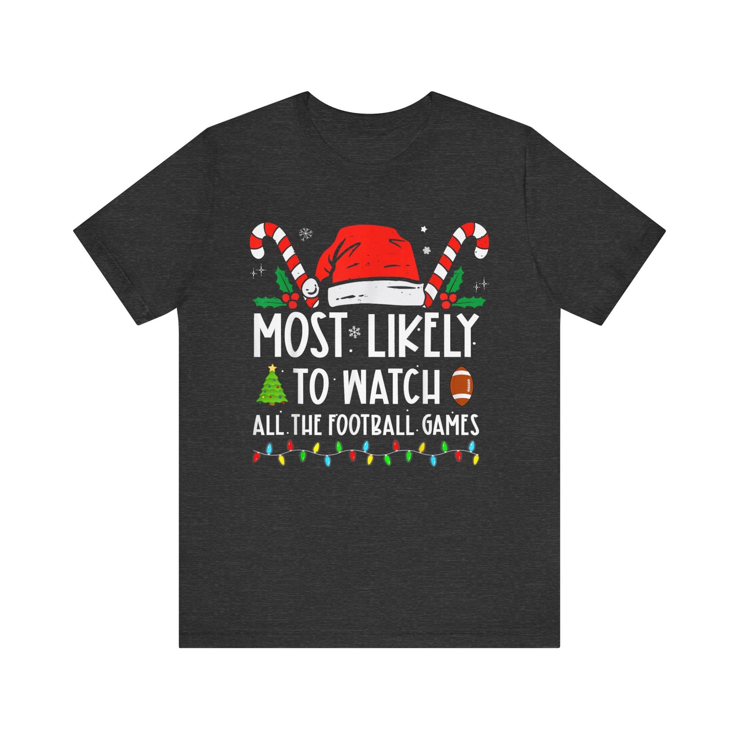 Most Likely To Watch All The Football Games Christmas Matching Pajamas