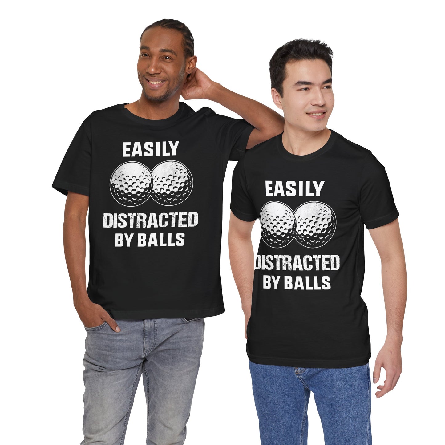 Funny Easily Distracted by Balls golf lover T-shirt