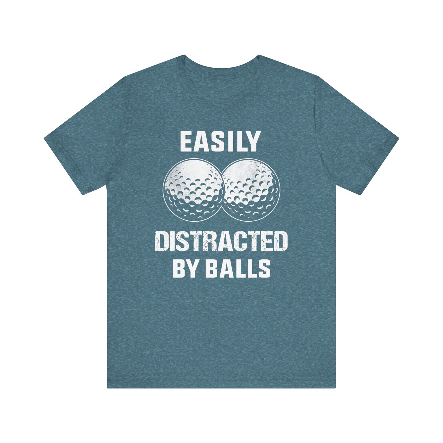 Funny Easily Distracted by Balls golf lover T-shirt