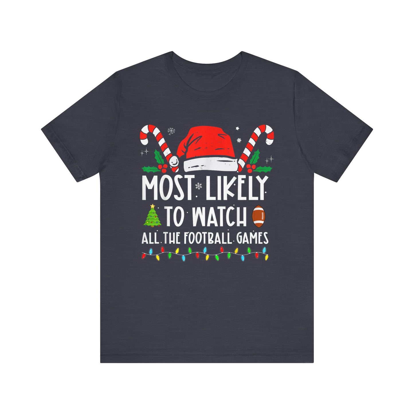 Most Likely To Watch All The Football Games Christmas Matching Pajamas