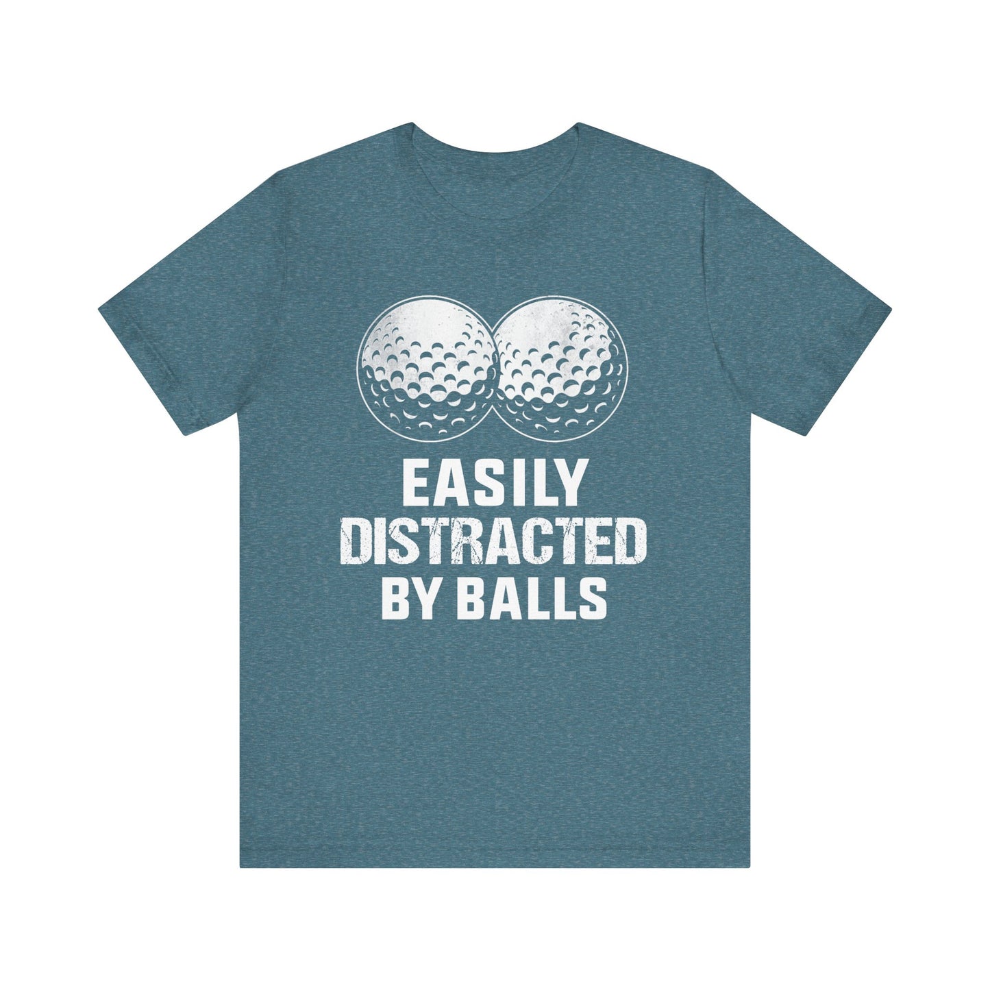Funny Easily Distracted by Balls golf lover T-shirt